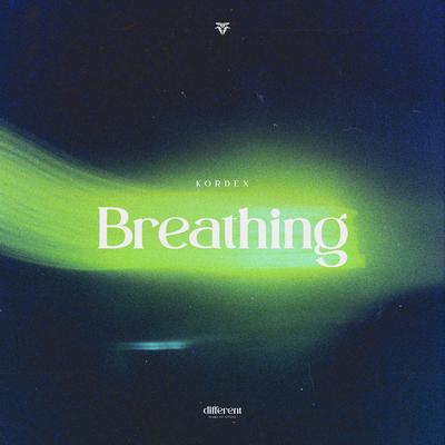 Breathing By Kordex, Different Records's cover