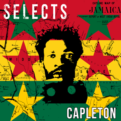 Capleton Selects Reggae Dancehall's cover