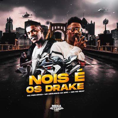 Nós É os Drake's cover