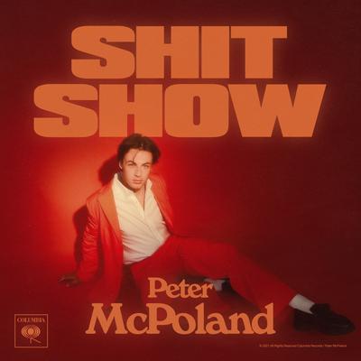 Shit Show By Peter McPoland's cover