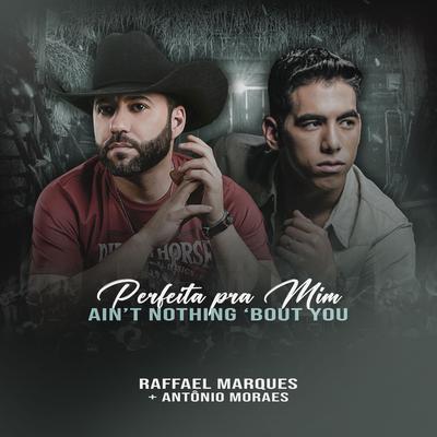 Perfeita pra Mim (Ain't Nothing 'Bout You) (Ao Vivo)'s cover