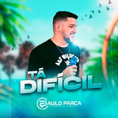 Tá Difícil's cover