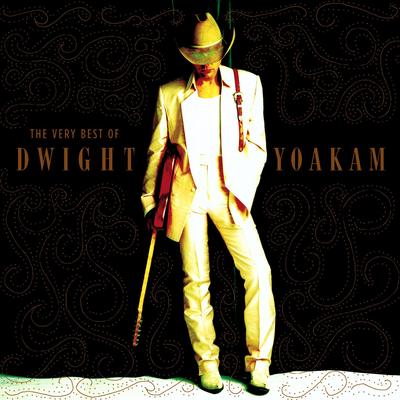 The Very Best of Dwight Yoakam's cover