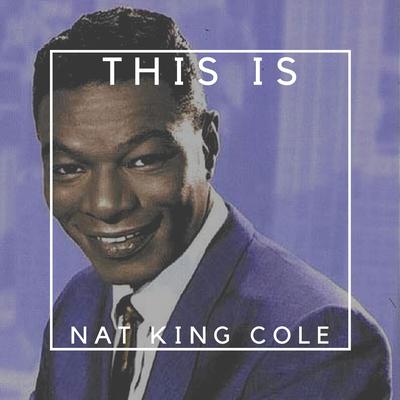 Straighten Up and Fly Right By Nat King Cole's cover