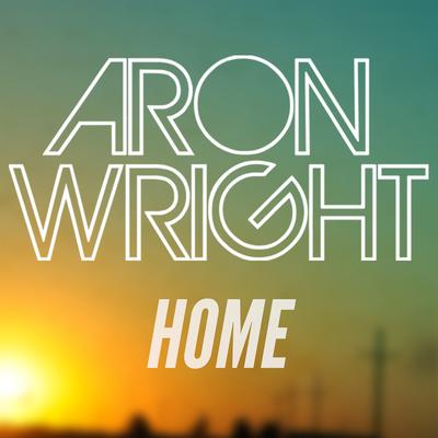 Home By Aron Wright's cover