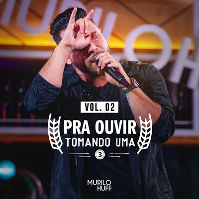 Perigo Pra Sociedade By Murilo Huff's cover