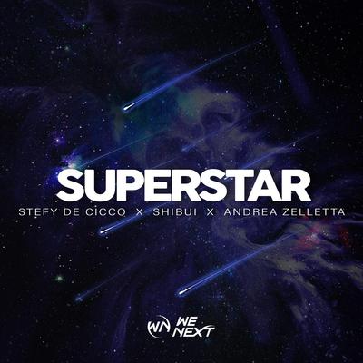 Superstar By Stefy De Cicco, Shibui, Andrea Zelletta's cover