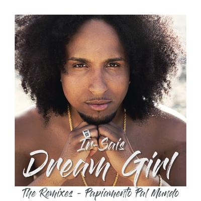 Dream Girl (The Remixes - Papiamento Pal Mundo)'s cover