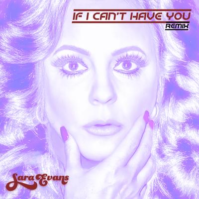 If I Can't Have You (Remix)'s cover