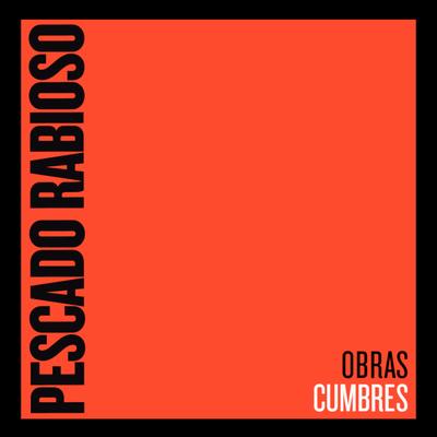 Me Gusta Ese Tajo By Pescado Rabioso's cover