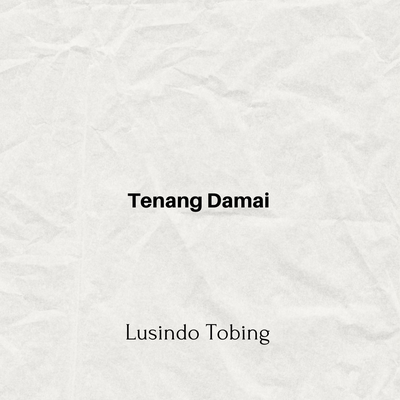Tenang Damai's cover