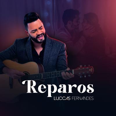 Reparos By Luccas Fernandes's cover