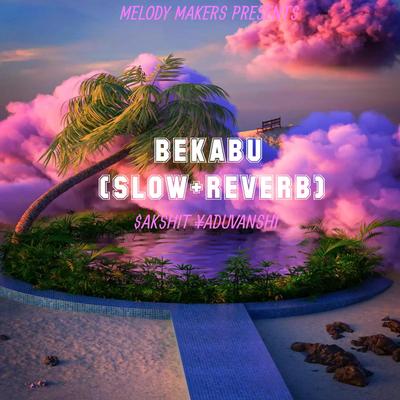 Bekabu (Slow+Reverb)'s cover