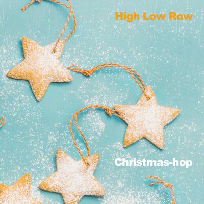 First Nöel By High Low Row's cover