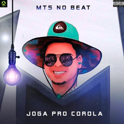 Joga pro Corola By MTS No Beat, Alysson CDs Oficial's cover