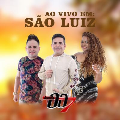 Banda 007 (Ao Vivo em São Luís)'s cover