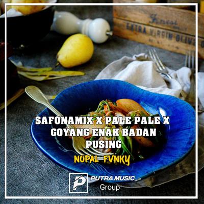 Safonamix X Pale Pale X Goyang Enak Badan Pusing (Remix)'s cover