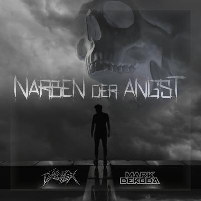 Narben Der Angst By Mark Dekoda, Droplex's cover