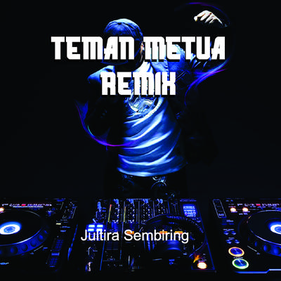 Teman Metua Remix's cover