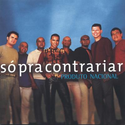 Minha Fantasia (It Ain'T Over Til It'S Over) By Só Pra Contrariar's cover