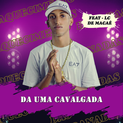 DA UMA CAVALGADA By Lc de Macaé's cover