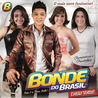 Não, Não Vá Embora By Bonde do Brasil's cover