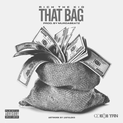 That Bag By Rich The Kid's cover