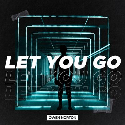 Let You Go's cover