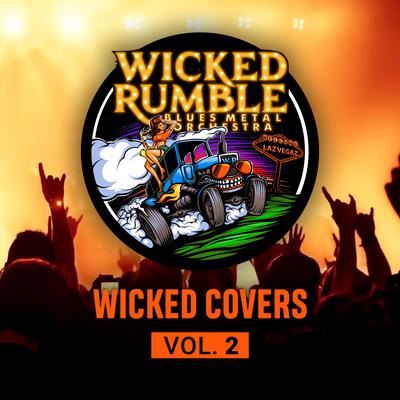 Keep on Rotting in the Free World (Blues Cover) By Wicked Rumble's cover