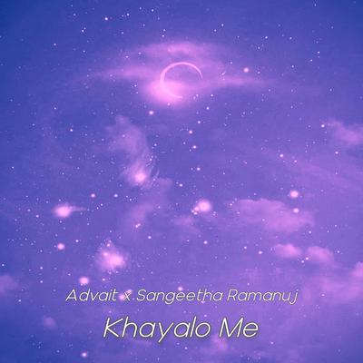 Khayalo Me By Advait, Sangeetha Ramanuj's cover