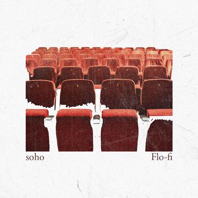 Flo-fi By Soho's cover