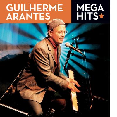 Mega Hits - Guilherme Arantes's cover
