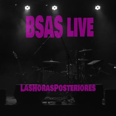 B.S.A.S (Live)'s cover