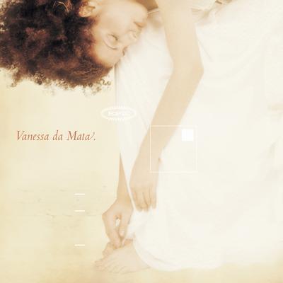 Não Me Deixe Só By Vanessa Da Mata's cover