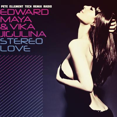 Stereo Love (Pete Ellement Tech Remix)'s cover