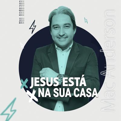 Jesus Está na Sua Casa (Ao Vivo)'s cover