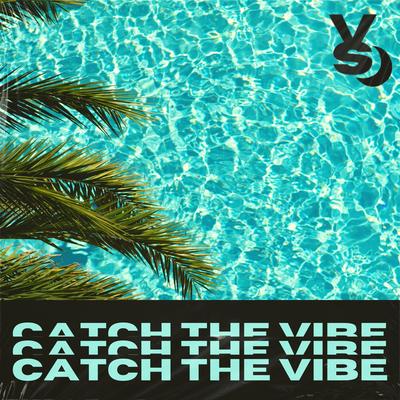 CATCH THE VIBE's cover