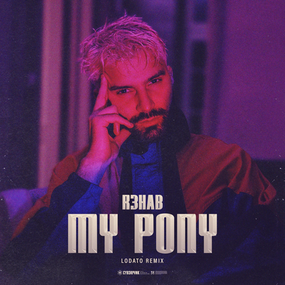 My Pony (LODATO Remix)'s cover