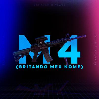 M4 (Gritando meu nome)'s cover