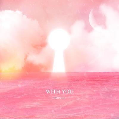 With You By Jimin Gu's cover