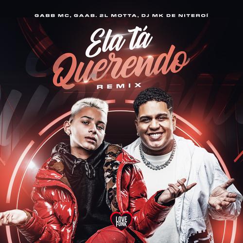 Ela Tá Querendo (Remix)'s cover