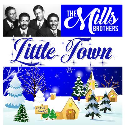 I'll Be Home For Christmas By The Mills Brothers's cover