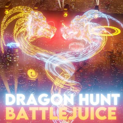 Dragon Hunt By Battlejuice's cover
