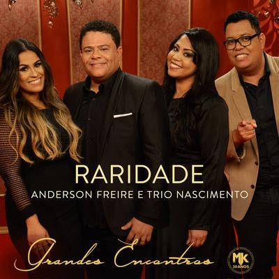 Raridade By Anderson Freire, Trio Nascimento's cover