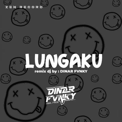 DJ LUNGAKU's cover