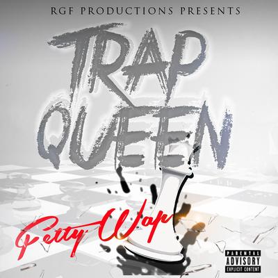 Trap Queen's cover