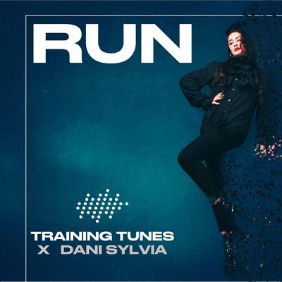 Run (feat. Dani Sylvia)'s cover