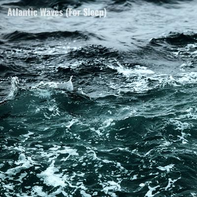 Atlantic Waves (For Sleep)'s cover