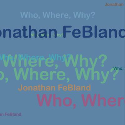 Jonathan FeBland's cover