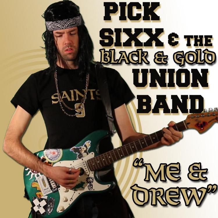 Pick Sixx & the Black & Gold Union Band's avatar image